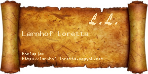 Larnhof Loretta névjegykártya